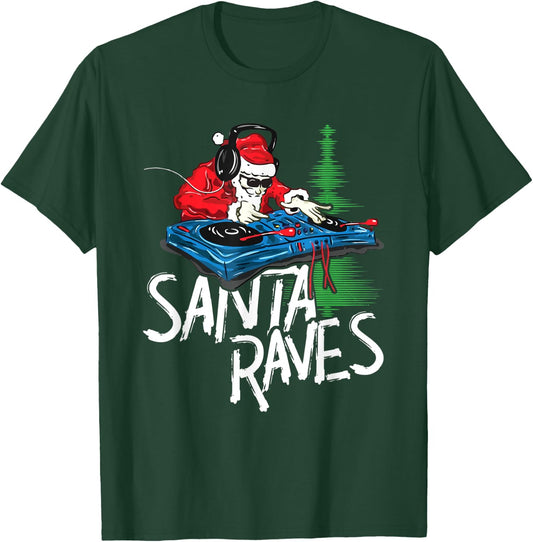Santa Raves EDM Rave Outfit DJ Christmas Xmas Gift T-Shirt - T-Shirt | Forest