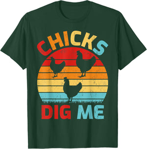 Vintage Retro Chicks Dig Me Farming Chicken Farmer T-Shirt - T-Shirt | Forest