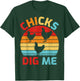 Vintage Retro Chicks Dig Me Farming Chicken Farmer T-Shirt - T-Shirt | Forest
