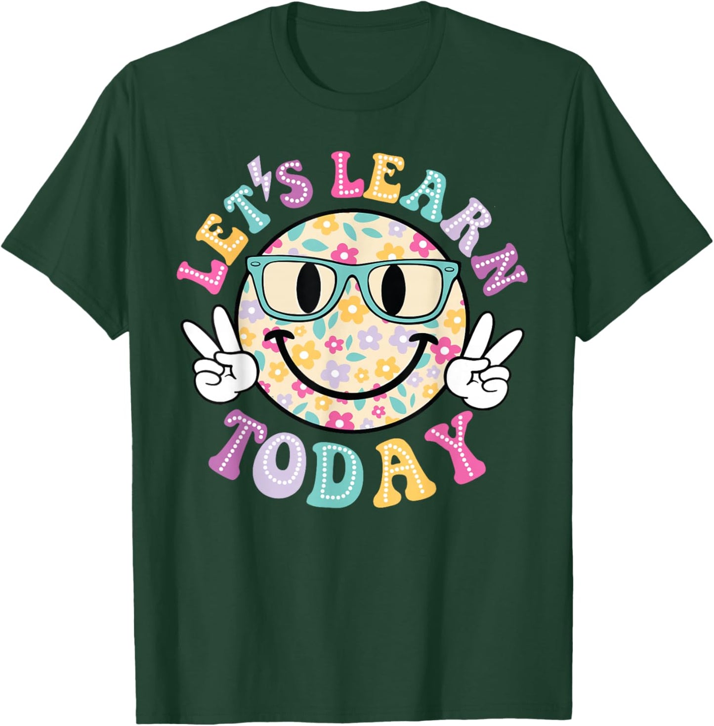 Groovy Retro Lets Learn Today Teacher Student Back To School T-Shirt - T-Shirt | Forest