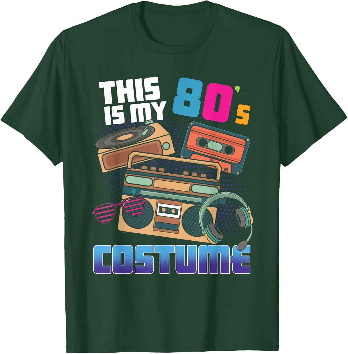 This Is My 80's Costume Disco Theme Style 80s Party T-Shirt - T-Shirt | Forest