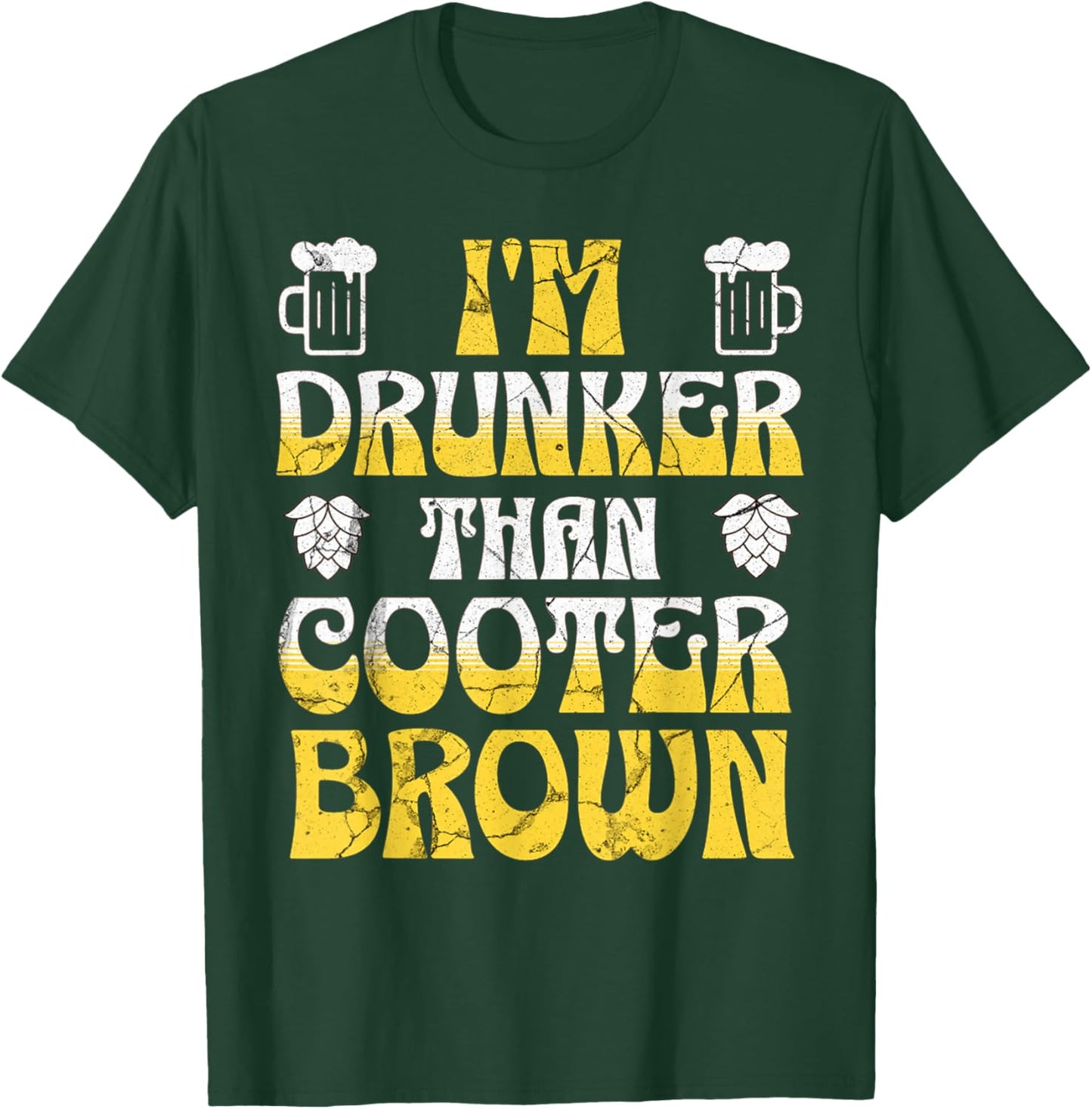 Cooter Brown Funny Drinking Cooter Brown T-Shirt - T-Shirt | Forest