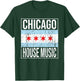 Chicago House Music - Stylish Flag Vintage Dance Music DJ T-Shirt - T-Shirt | Forest