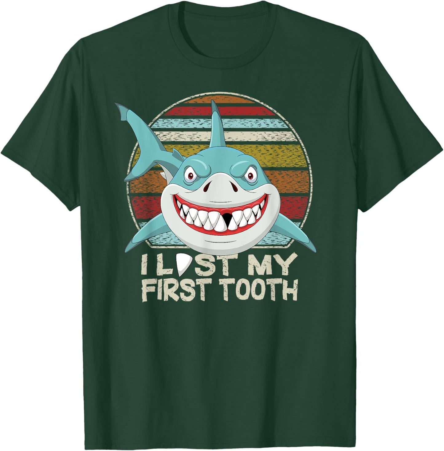 Funny Tooth Fairy Gifts Vintage Shark I Lost My First Tooth T-Shirt - T-Shirt | Forest