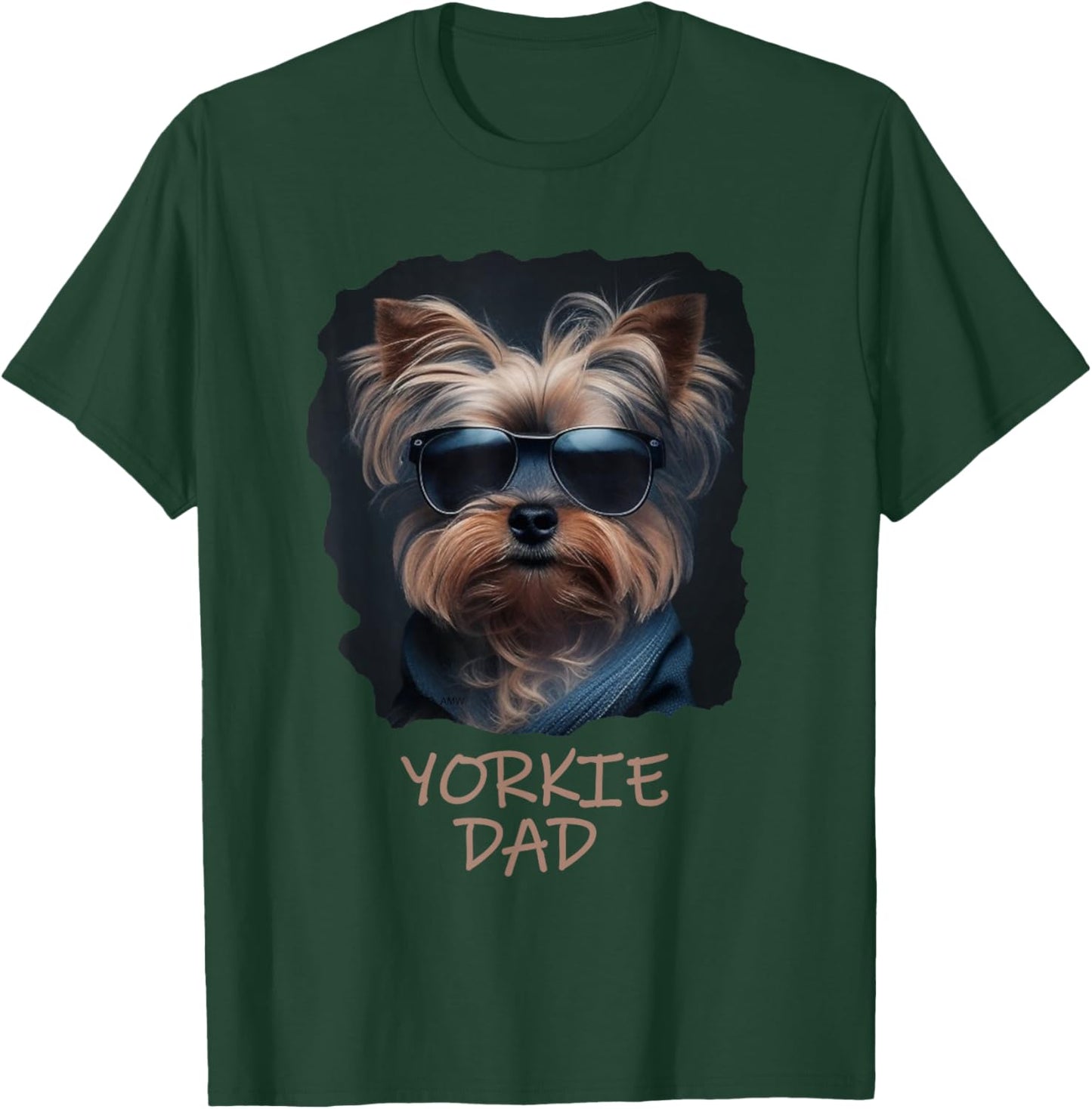 Yorkie Dad - Cute Cool Dog in Sunglasses (C) T-Shirt - T-Shirt | Forest