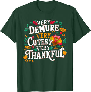 Retro Cute Very Demure Very Cutesy Very Thanksgiving Turkey T-Shirt - T-Shirt | Forest