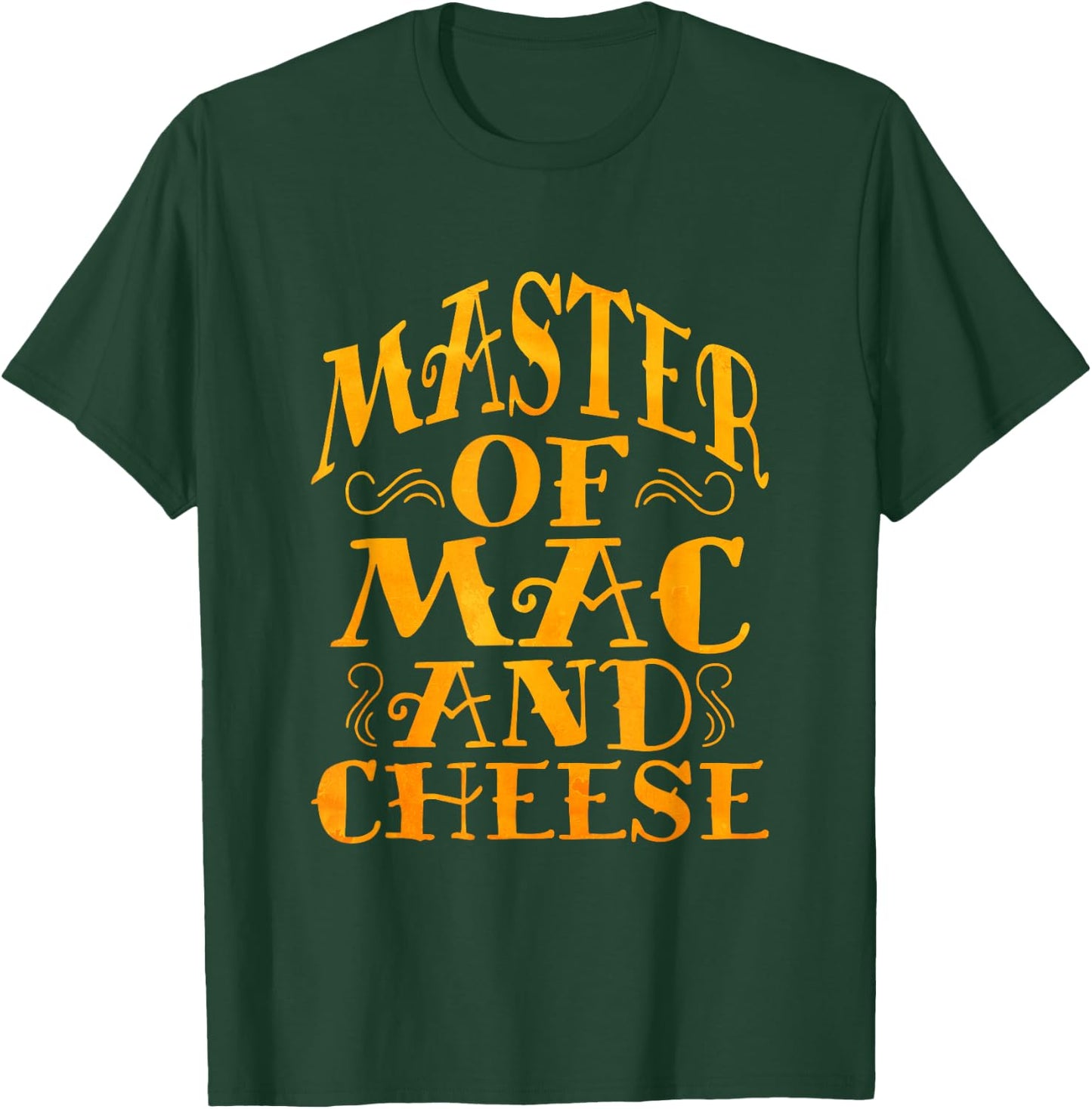 Master OF Mac N Cheese Funny Grilled Cheese T-Shirt - T-Shirt | Forest