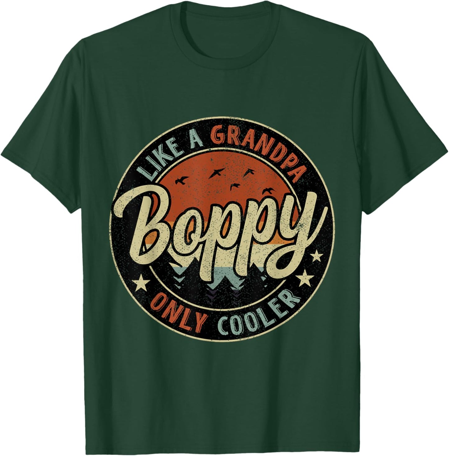 Boppy Like A Grandpa Only Cooler Vintage Retro Father's Day T-Shirt - T-Shirt | Forest
