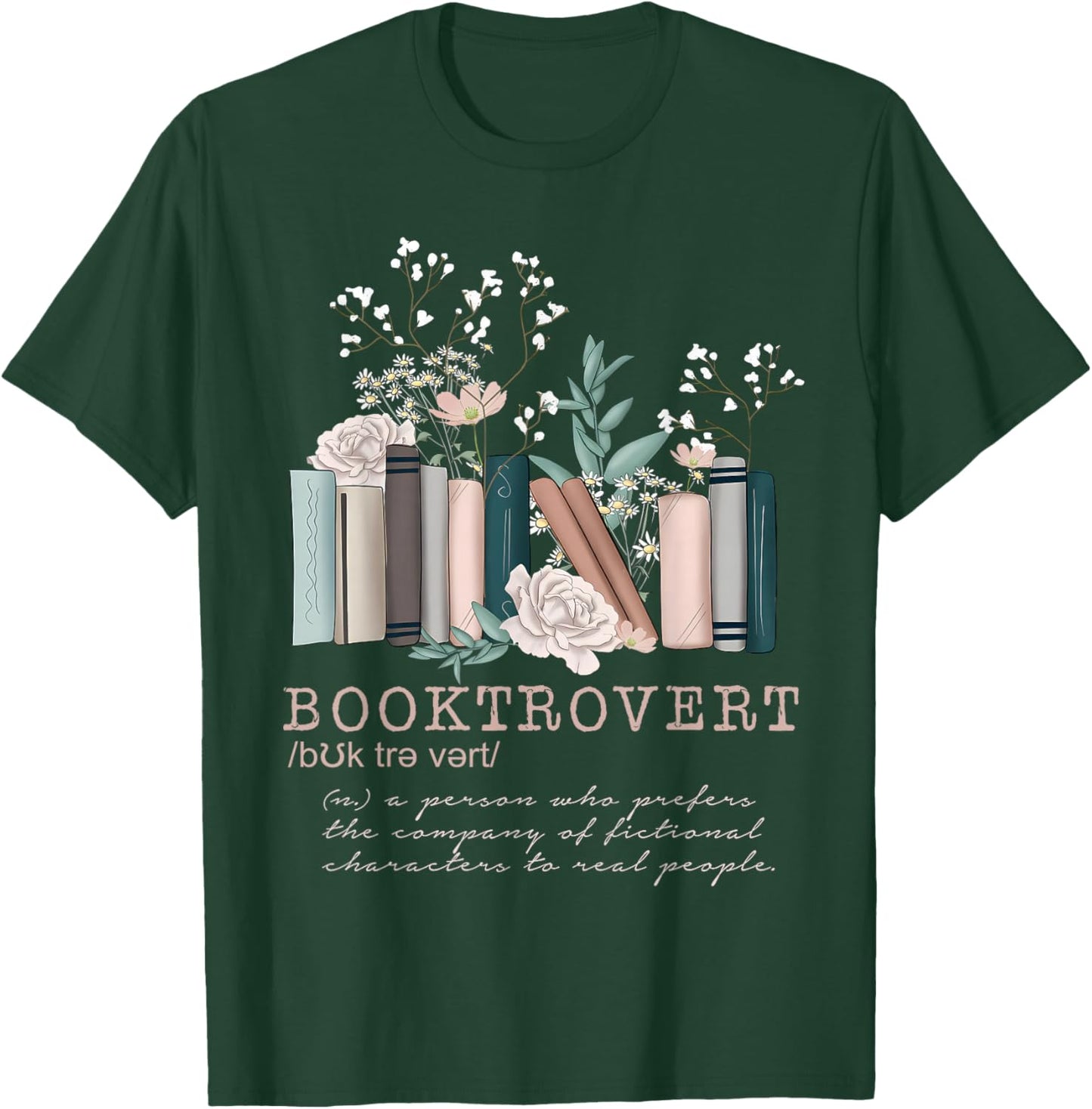 Booktrovert Definition Wildflowers Book Lovers Bookworm T-Shirt - T-Shirt | Forest
