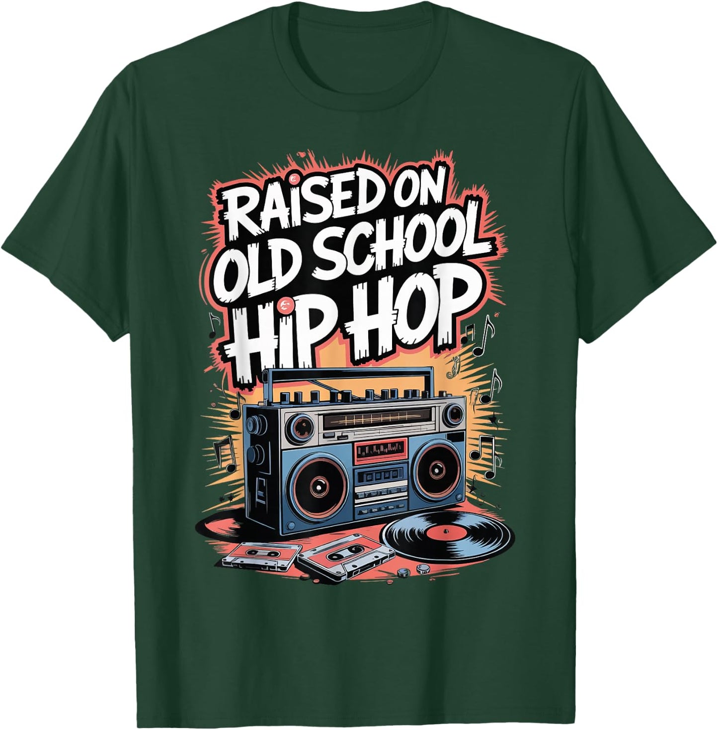 Raised On Old School Hip Hop T-Shirt - T-Shirt | Forest