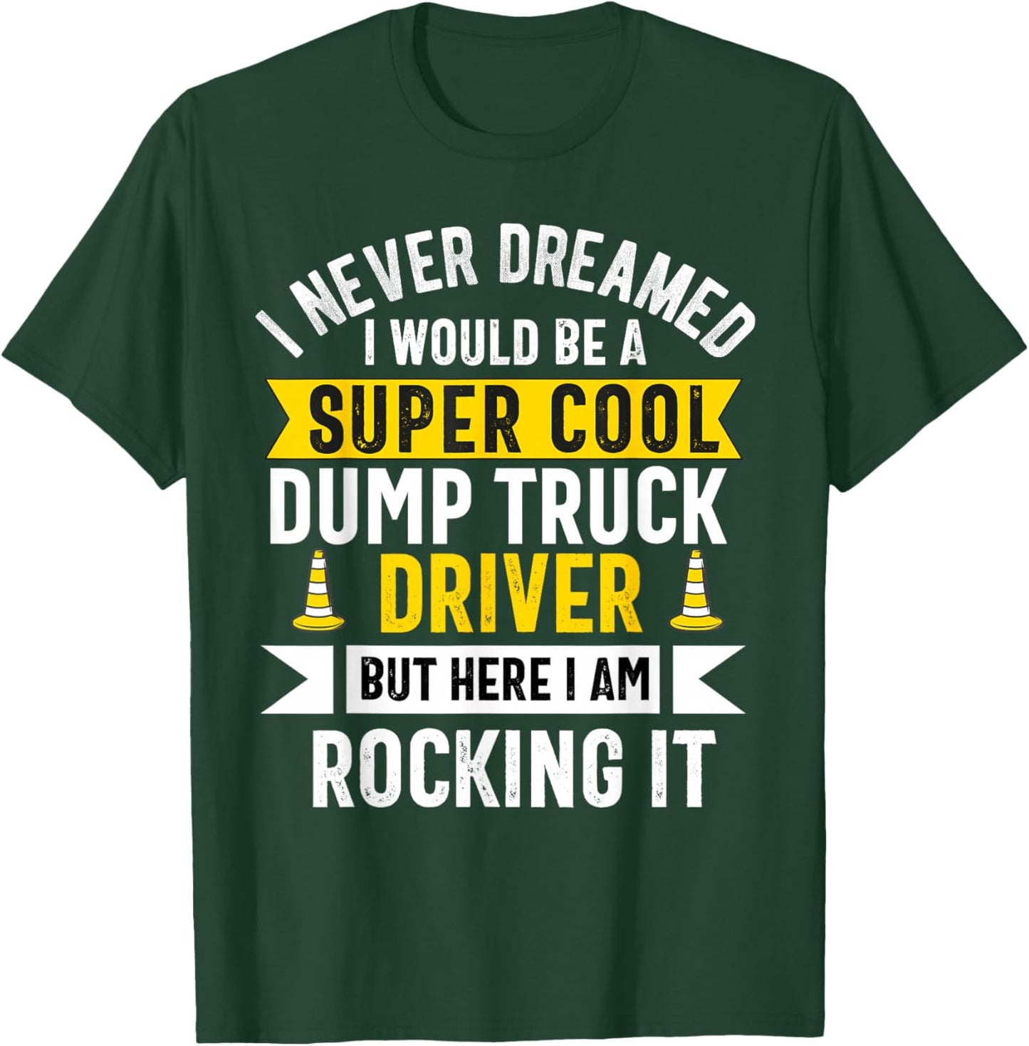 Men Adult Dumping truck Trailer T-Shirt - T-Shirt | Forest