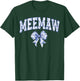 Meemaw Coquette Toile Blue Bow Floral Family Matching T-Shirt - T-Shirt | Forest