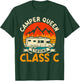 Staying Class C RV Camper Funny Camping Women T-Shirt - T-Shirt | Forest