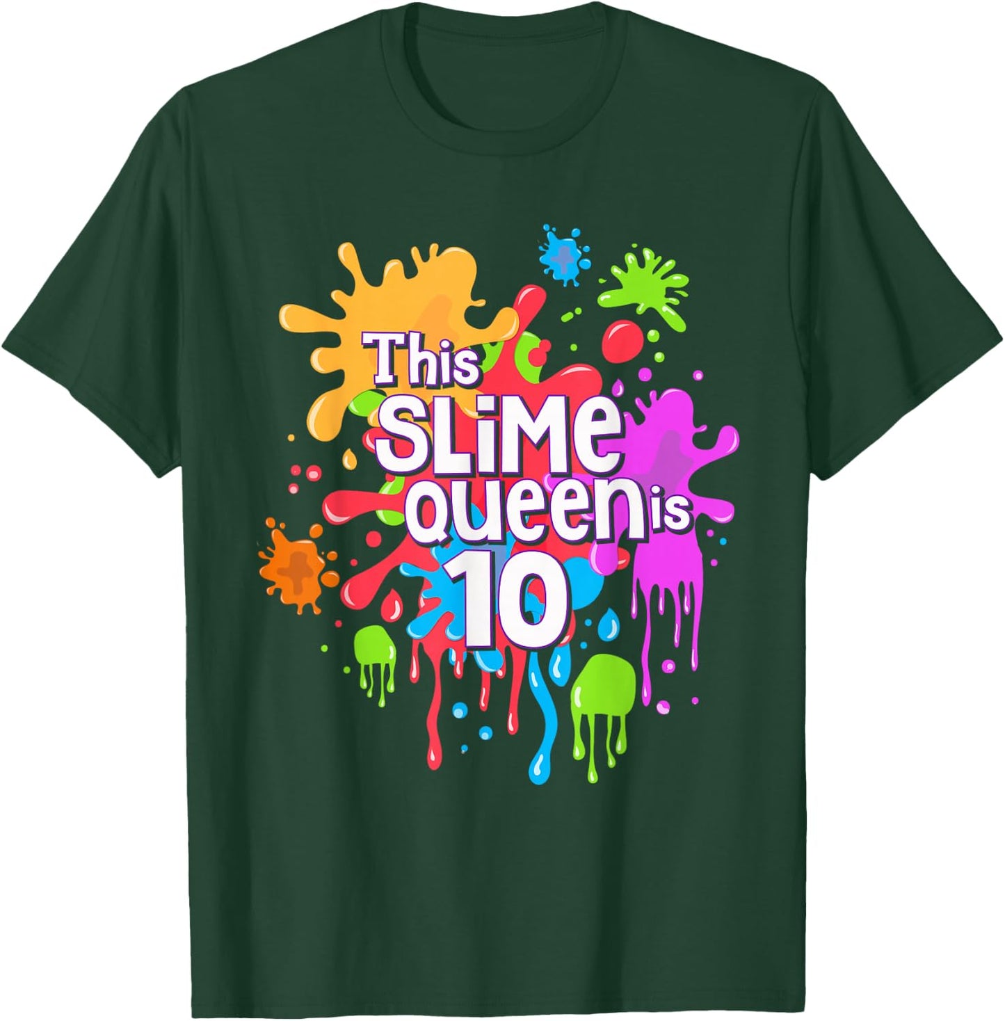Girls 10th Birthday Gift Girls This Slime Queen is 10yrs T-Shirt - T-Shirt | Forest