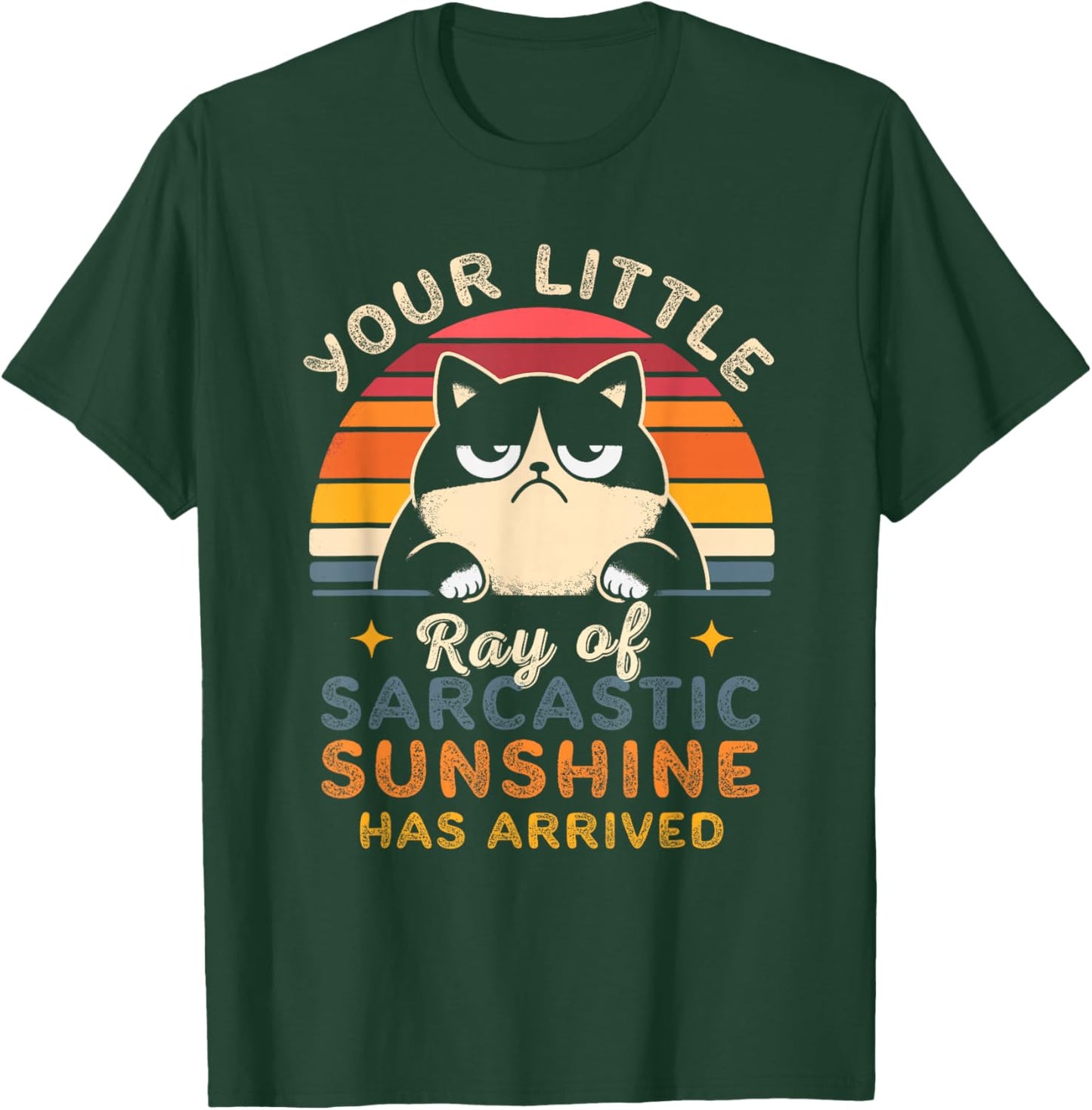 Sarcasm Retro Sunset Quote Ray Of Sarcastic Sunshine Cats T-Shirt - T-Shirt | Forest