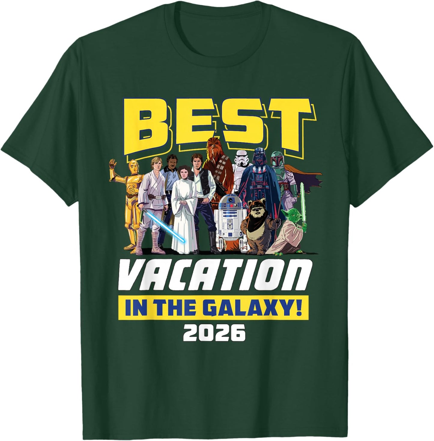 Star Wars Best Vacation in the Galaxy Family Group Trip 2026 T-Shirt - T-Shirt | Forest