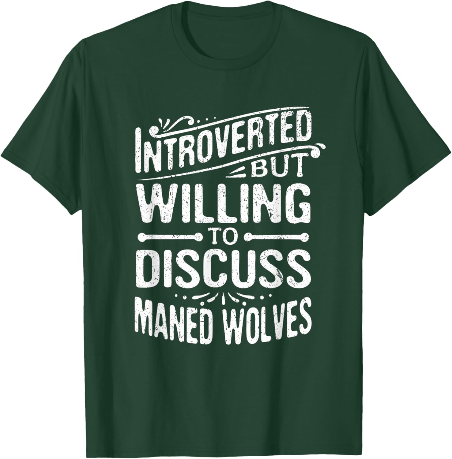 Introverted But Willing To Discuss Maned Wolves Funny T-Shirt - T-Shirt | Forest