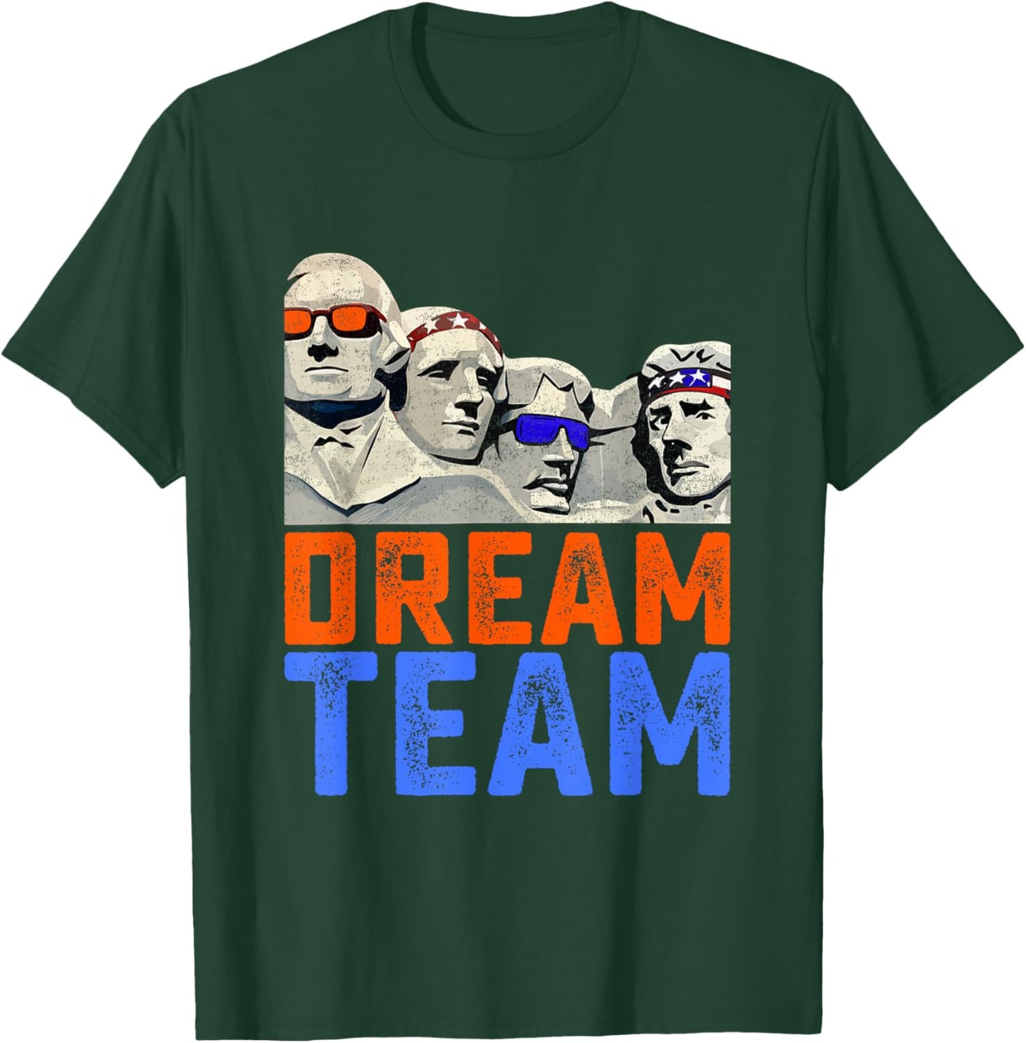 Funny 4th of July Dream Team Presidents Mount Rushmore Men T-Shirt - T-Shirt | Forest