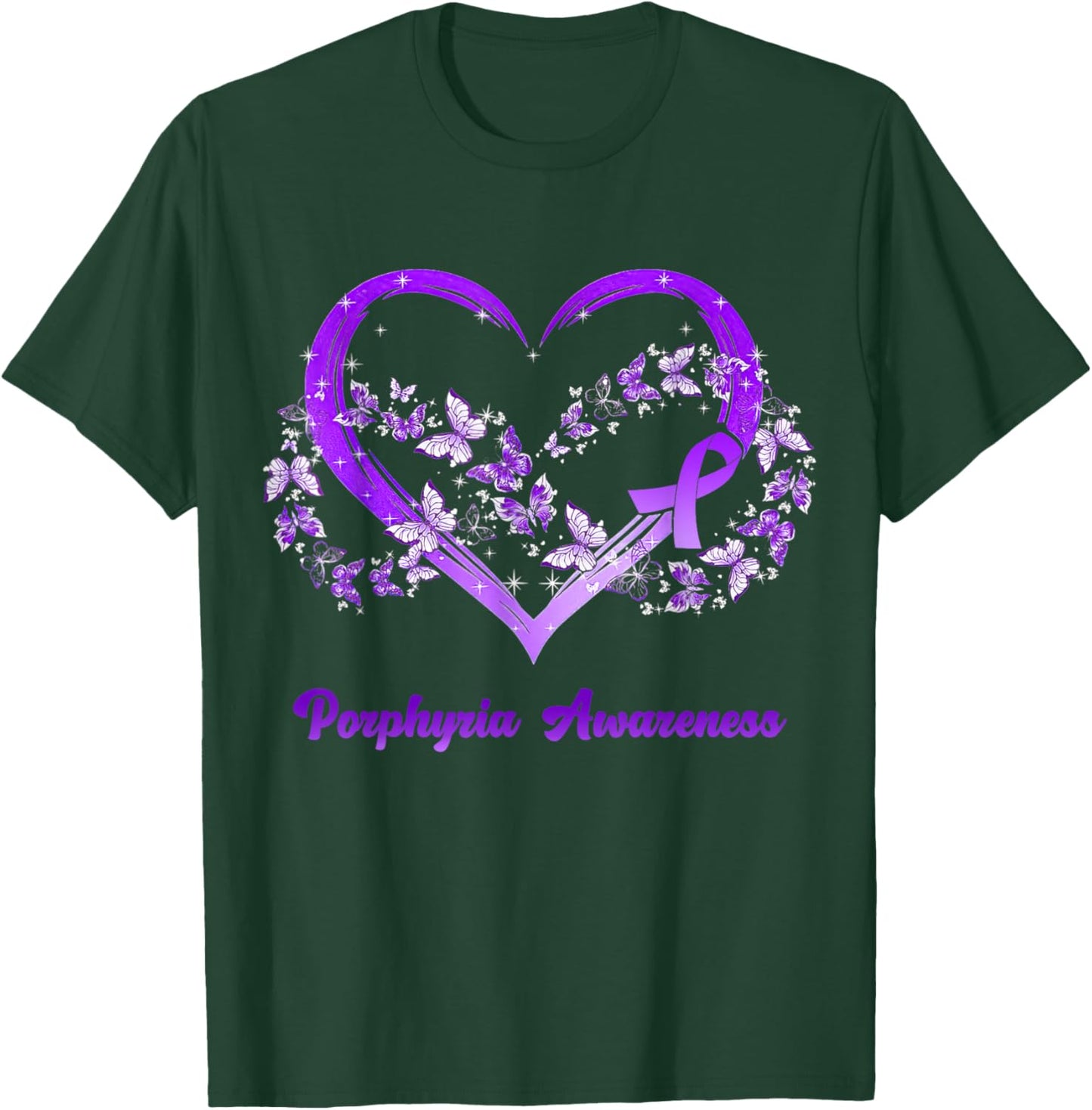 Porphyria Awareness Gifts T-Shirt - T-Shirt | Forest