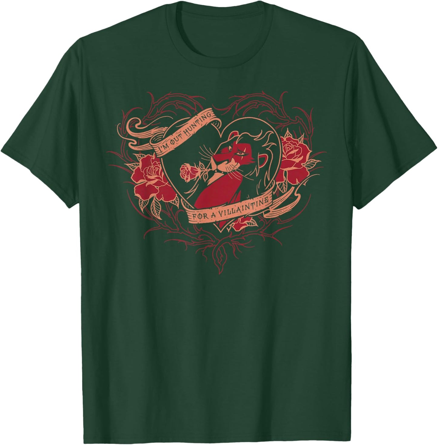 Disney Villains Valentine's Day Scar I'm Out Hunting Vintage T-Shirt - T-Shirt | Forest