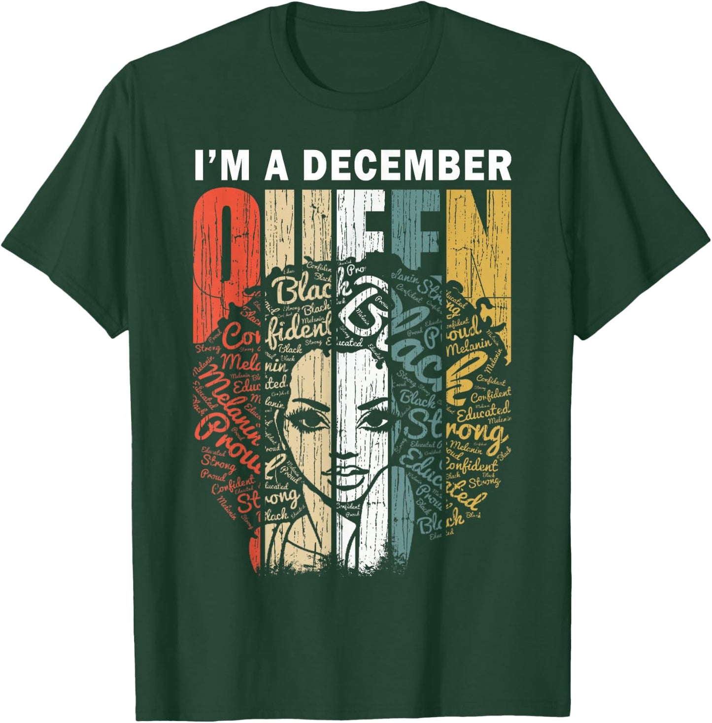 December Queen Woman Educated Black Birthday Girl T-Shirt - T-Shirt | Forest