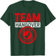 Team Hangover Certified Alkohol Trinken Trinker Party T-Shirt - T-Shirt | Forest