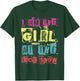 I Am The Girl at The Rock Show Funny Punk Rock Music Lover T-Shirt - T-Shirt | Forest
