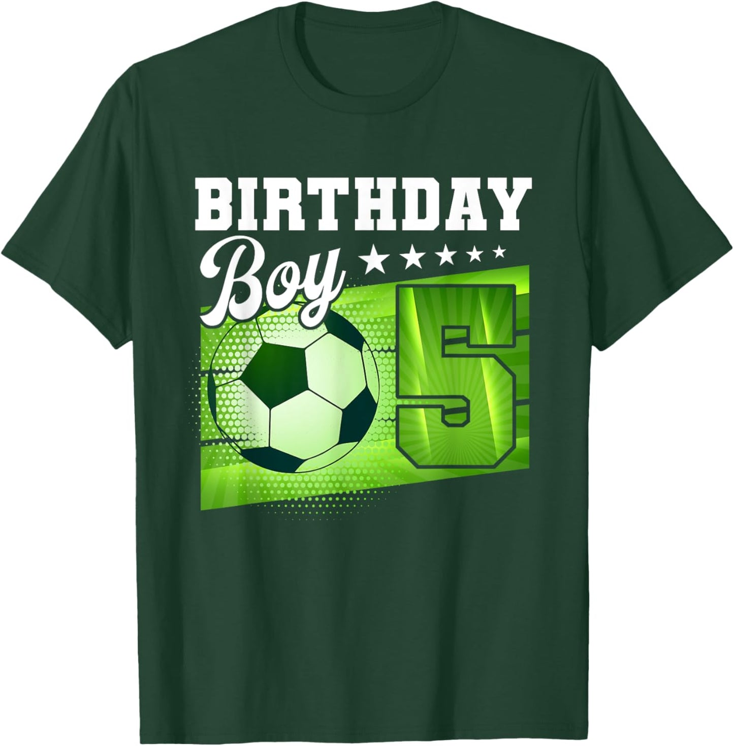 Birthday Boy 5 Soccer Its My 5th Birthday Boys Soccer T-Shirt - T-Shirt | Forest