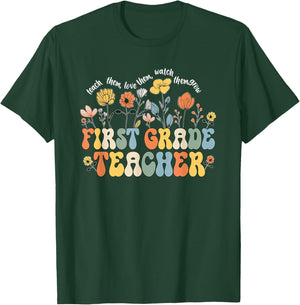 First 1st Grade Teacher Appreciation Teaching Wildflowers T-Shirt - T-Shirt | Forest