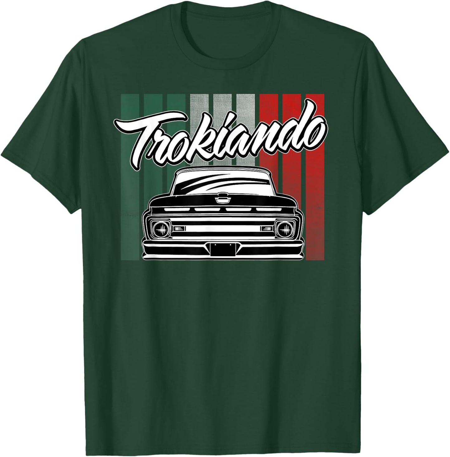 Trokiando OBS Truck slammed low Mexican Flag Colors T-Shirt - T-Shirt | Forest