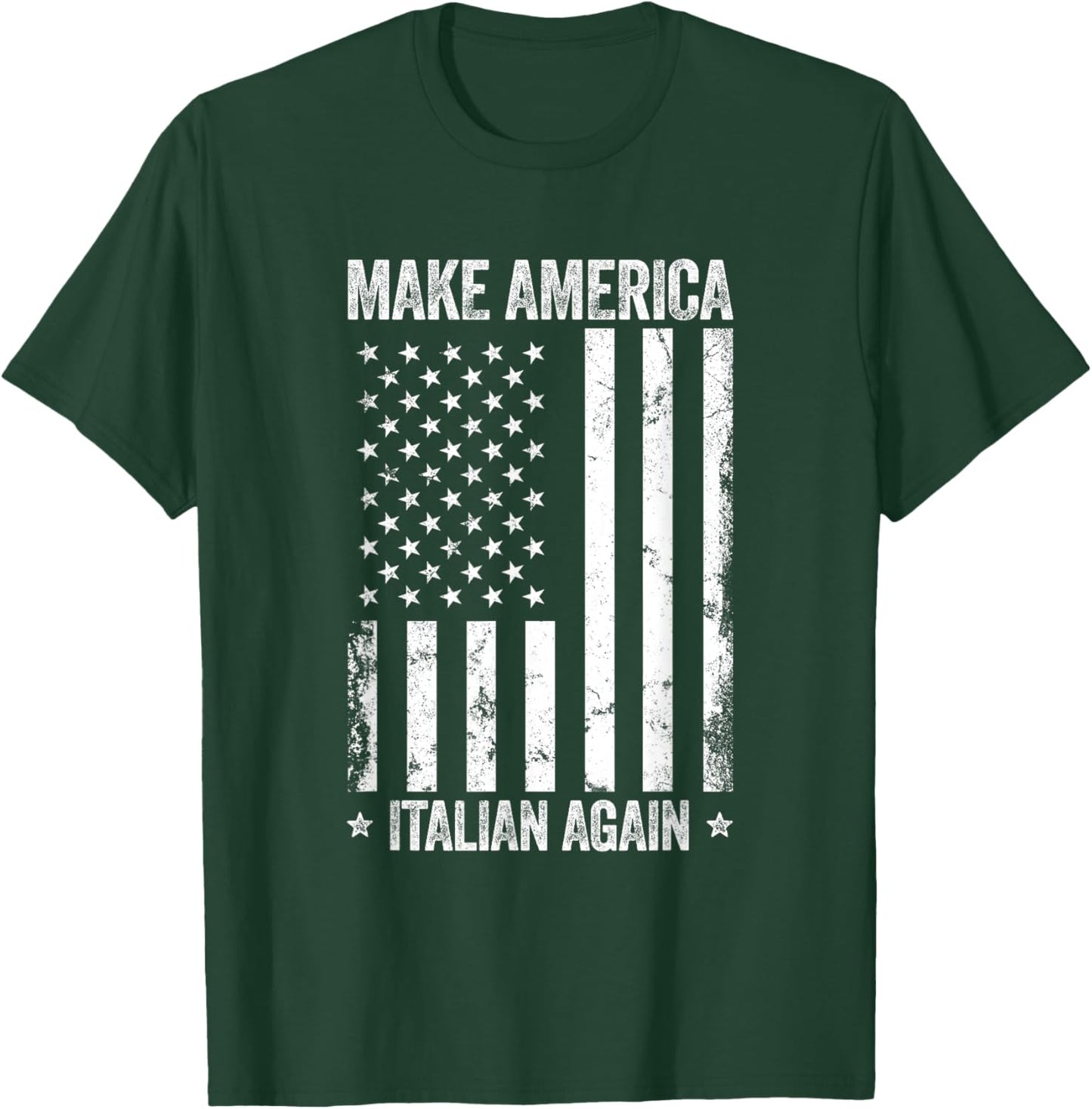 Make America Italian Again Funny US Flag Patriotic Party Men T-Shirt - T-Shirt | Forest