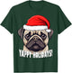 Christmas Pug Yappy Holidays Funny Puppy Dog Men Women Kids T-Shirt - T-Shirt | Forest