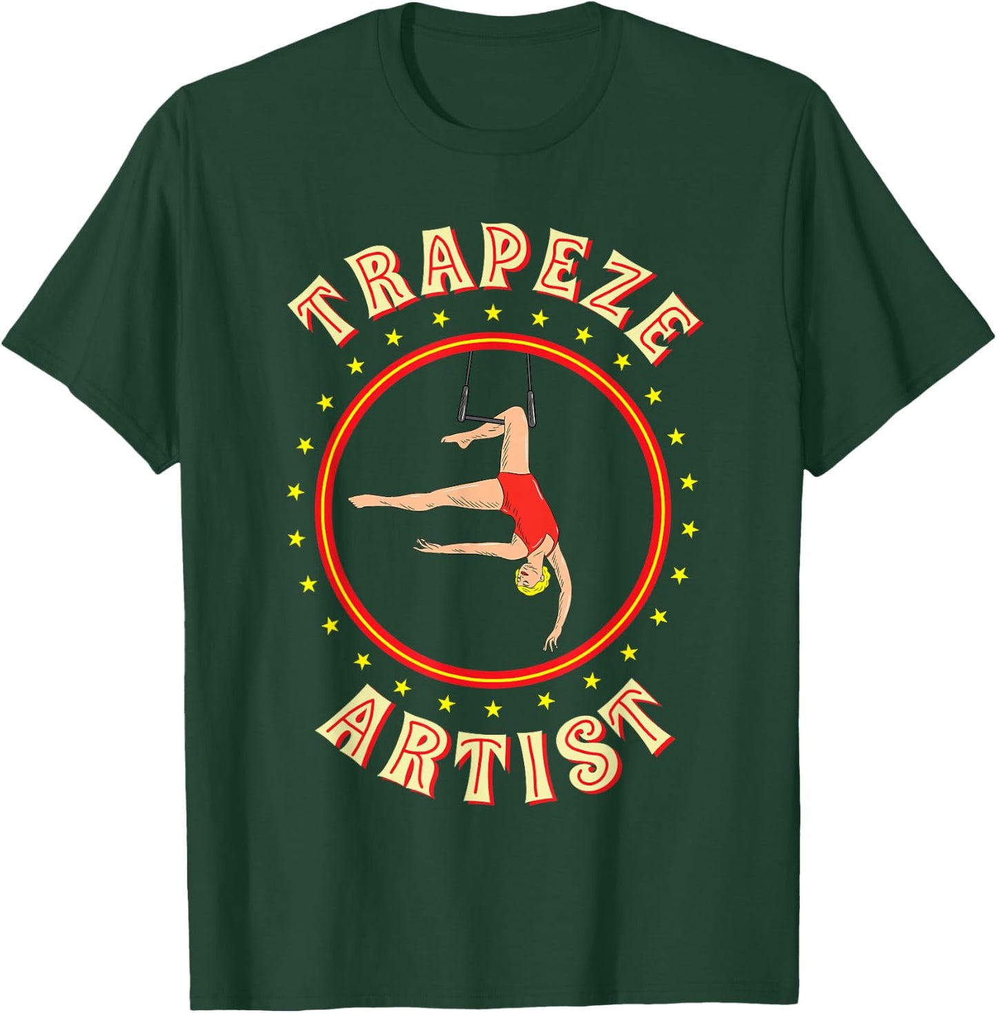 Trapeze Artist Circus Trapeze Artist Costume T-Shirt - T-Shirt | Forest