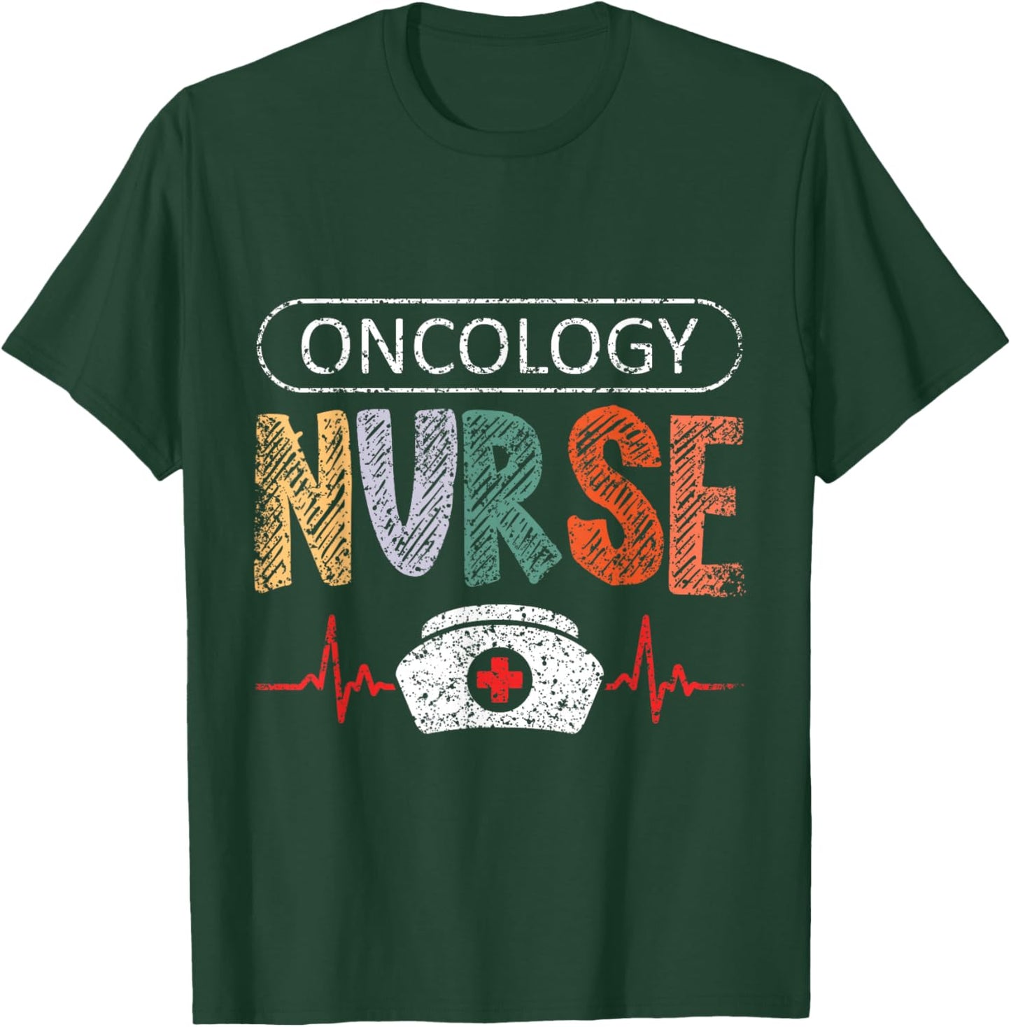 Oncology Nurse Cancer Nursing Nurses Oncology Nurse T-Shirt - T-Shirt | Forest
