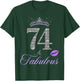 74 & Fabulous 74 Years old 74th Birthday Crown Lips Stars T-Shirt - T-Shirt | Forest