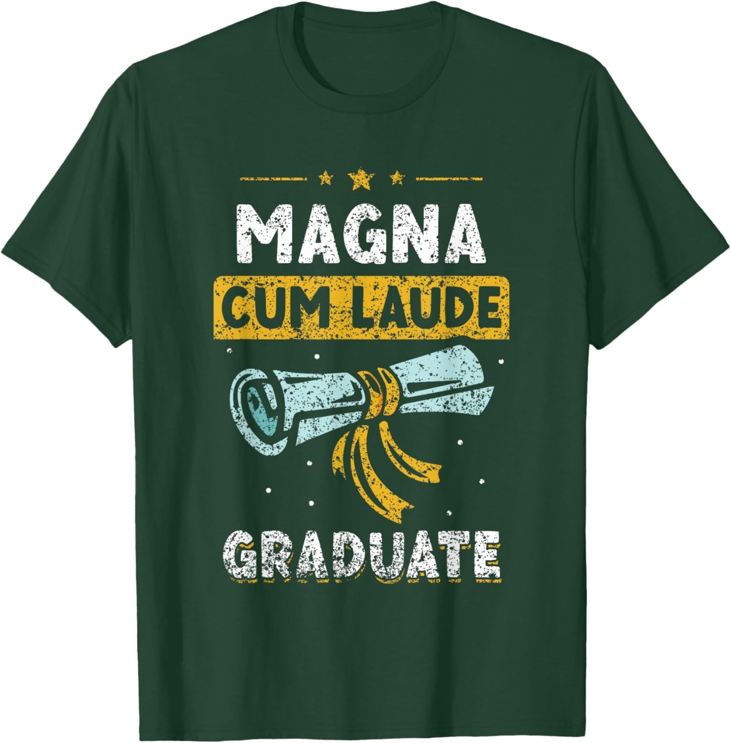 Magna Cum Laude Graduate Family Graduation Graduates T-Shirt - T-Shirt | Forest