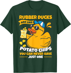 Rubber Ducks Are Like Potato Chips | Funny Bath Rubber Duck T-Shirt - T-Shirt | Forest