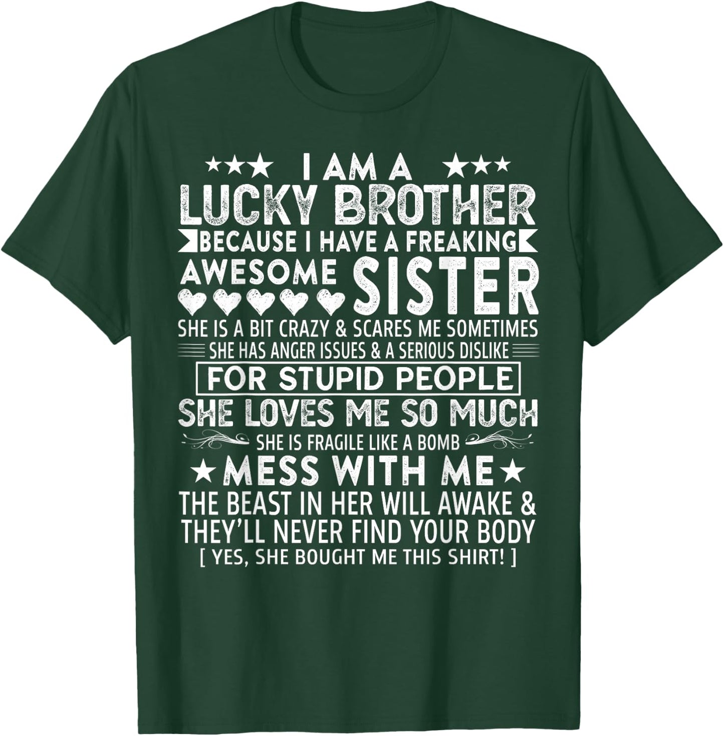 I Am A Lucky Brother Gift Brother From Sisters Birthday T-Shirt - T-Shirt | Forest