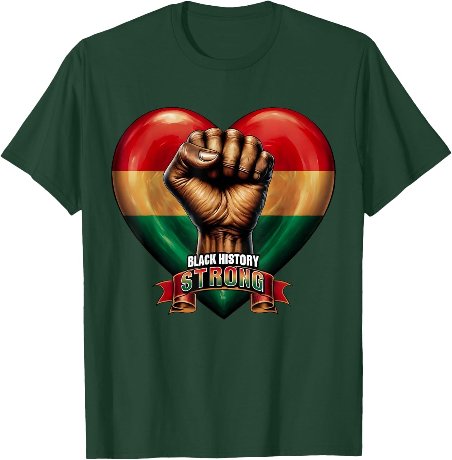 Black Leaders Black History Strong Power Fist Hand Inspiring T-Shirt - T-Shirt | Forest