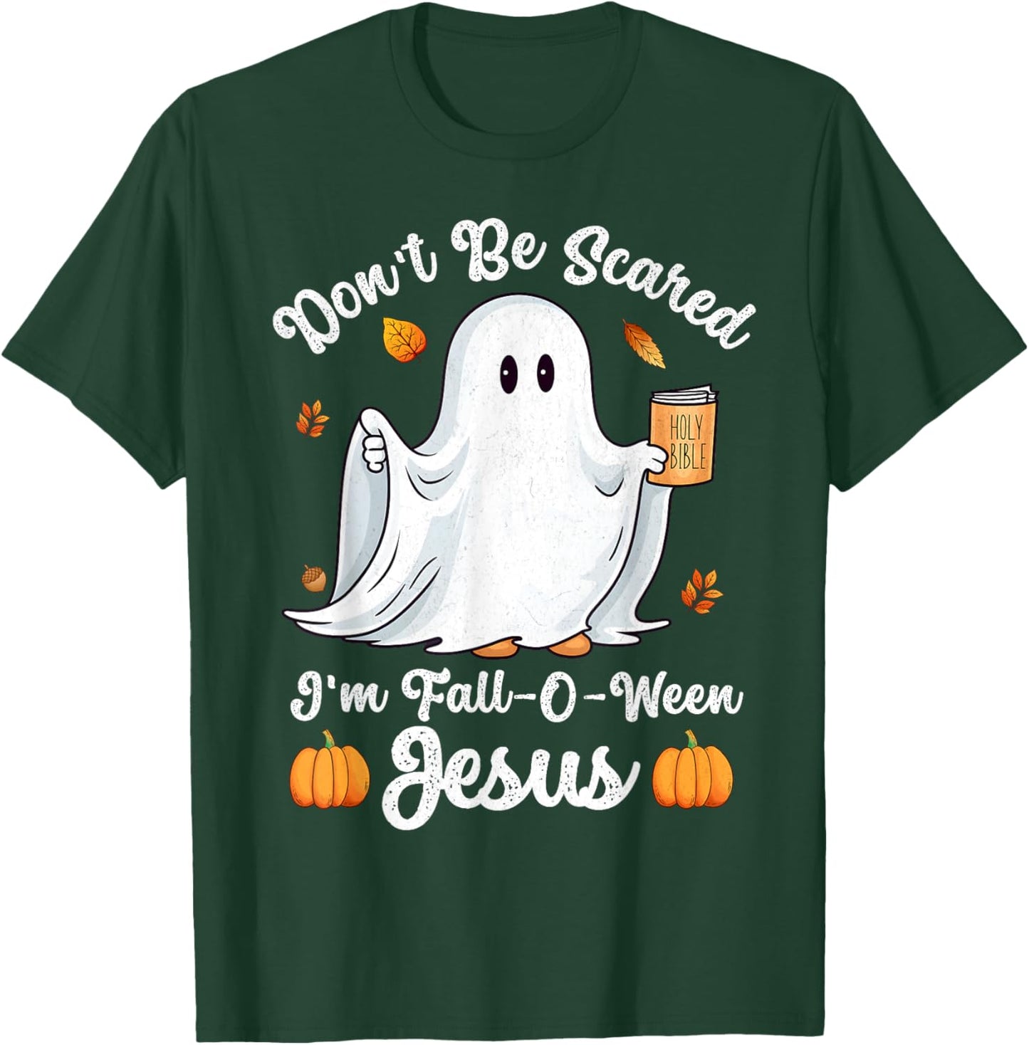 Cute Ghost Christian Halloween Fall-O-Ween Jesus Pumpkin T-Shirt - T-Shirt | Forest