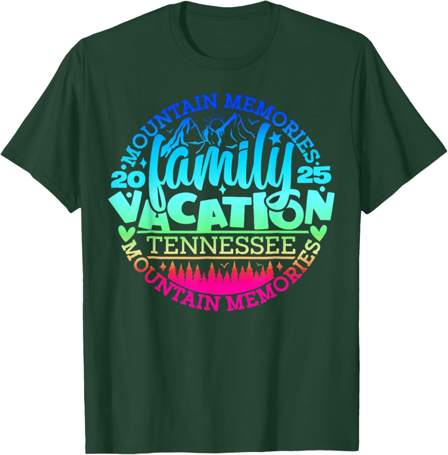 Tennessee Family Vacation Road Trip 2025 Mountain Gatlinburg T-Shirt - T-Shirt | Forest