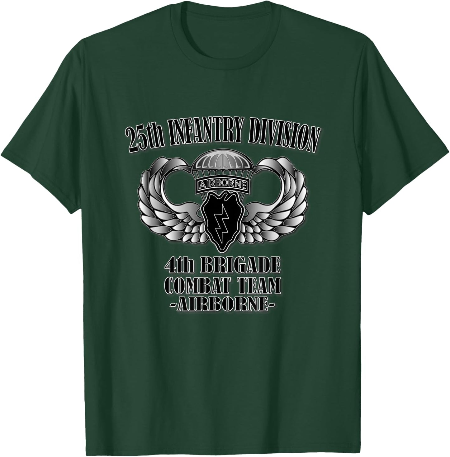25th Infantry Division, 4th BCT- Airborne (Front Design) T-Shirt - T-Shirt | Forest