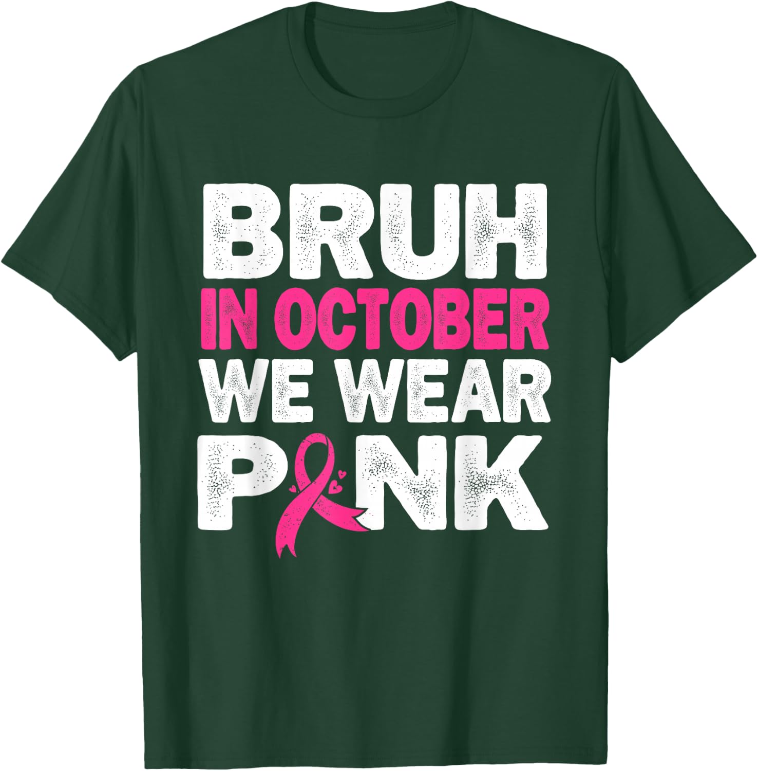 Breast Cancer Awareness Kids Boys Bruh In October Wear Pink T-Shirt - T-Shirt | Forest