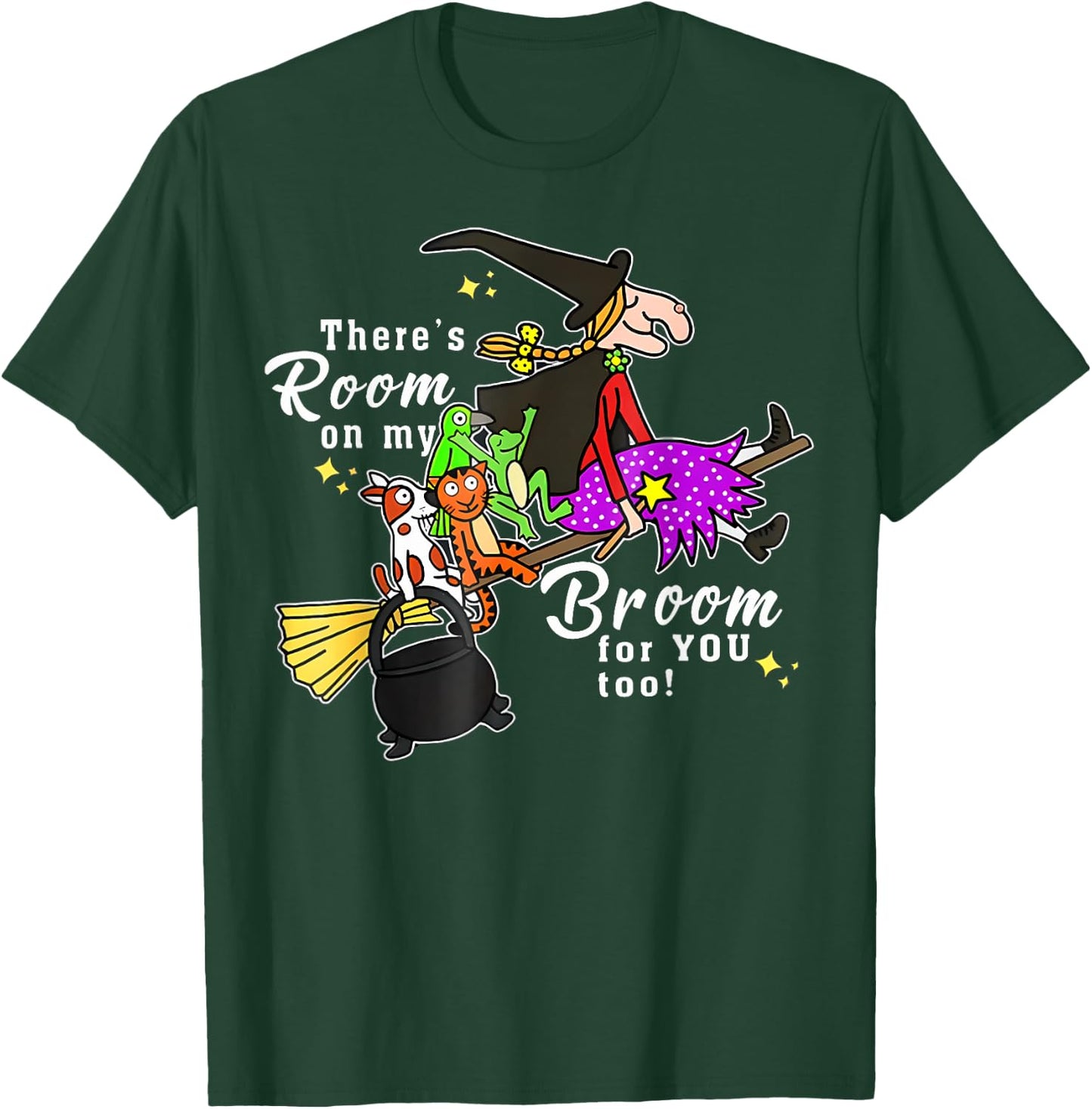 There'S Room On My Broom For You Too Teacher Halloween T-Shirt - T-Shirt | Forest