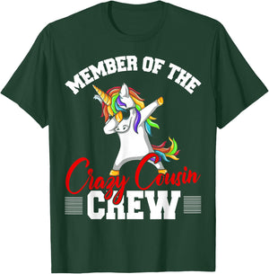 Member Of Crazy Cousin Crew Funny Unicorn Cousin Squad Gifts T-Shirt - T-Shirt | Forest
