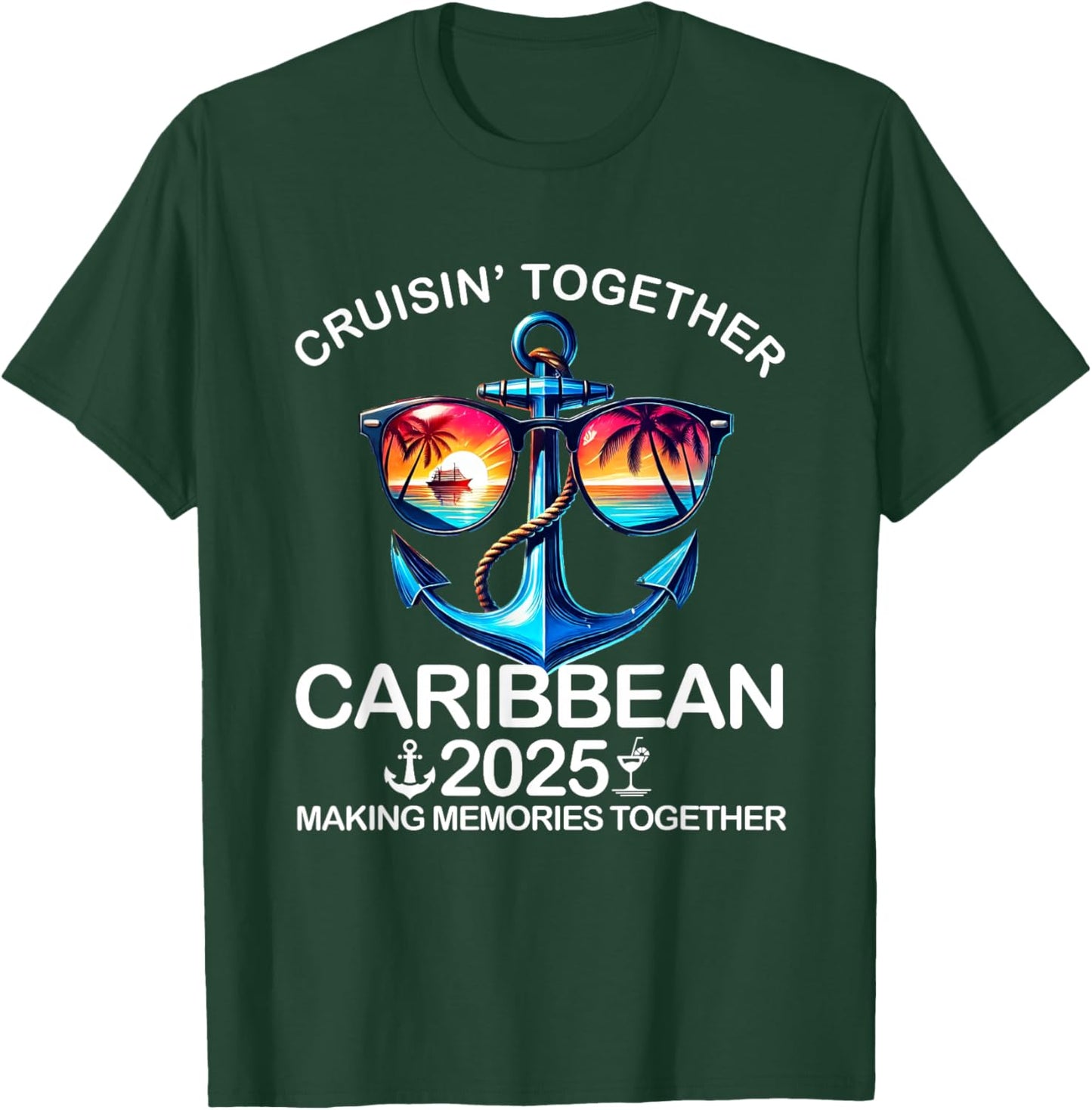 Cruisin' Together Caribbean 2025 Matching Family Vacation T-Shirt - T-Shirt | Forest