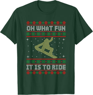 Oh What Fun It Is To Ride Snowboard Ugly Christmas T-Shirt - T-Shirt | Forest