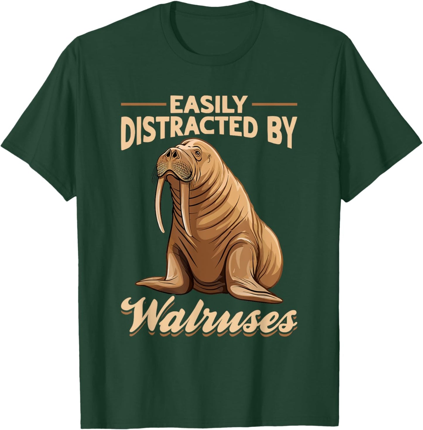 Funny Walrus Animal Easily Distracted By Walruss T-Shirt - T-Shirt | Forest
