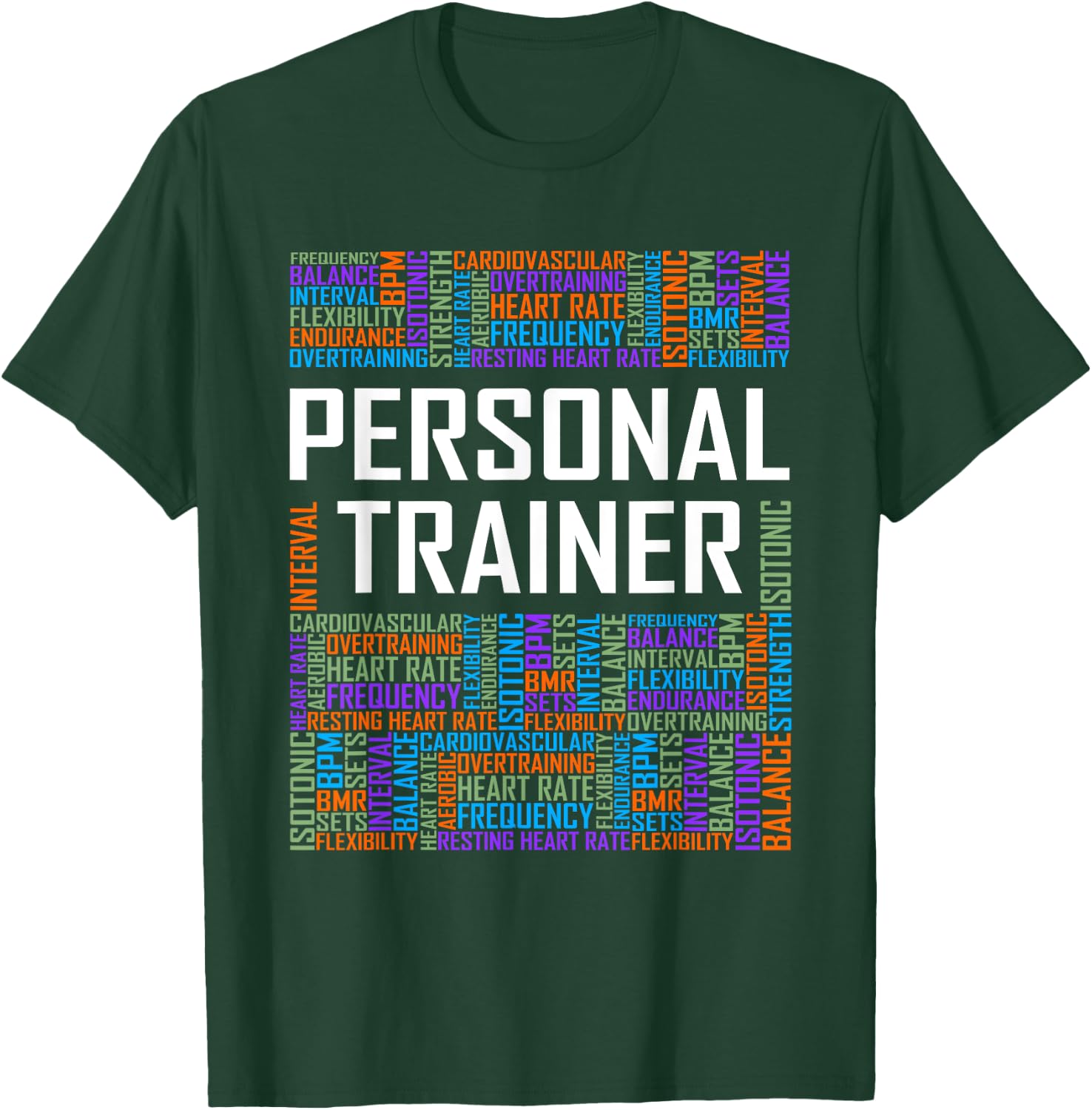 Funny Personal Trainer Words Gift Gym Coach Training Gifts T-Shirt - T-Shirt | Forest
