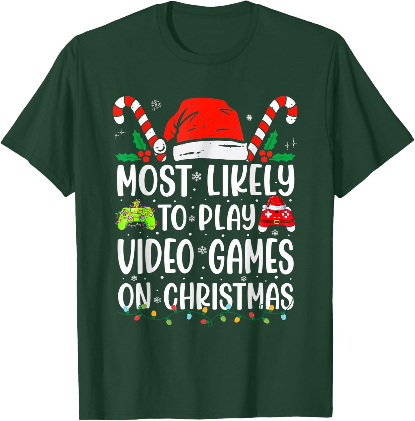 Most Likely To Play Video Game On Christmas Santa Gaming T-Shirt - T-Shirt | Forest